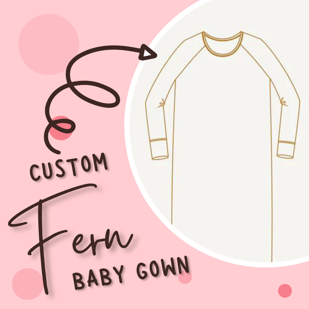 Custom Fern Baby Gown