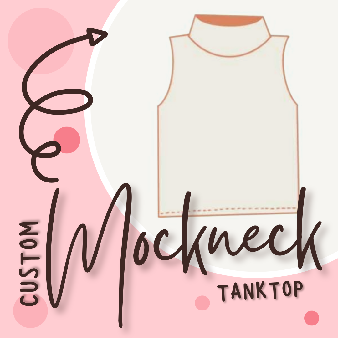 Custom Mock Neck Tank