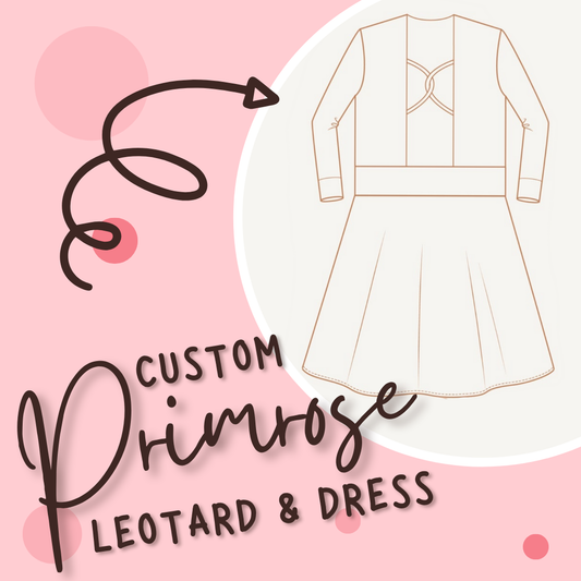 Custom Primrose Leotard & Dress