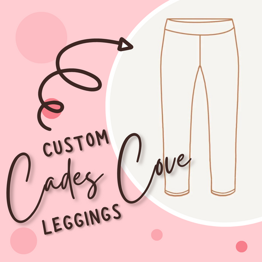 Custom Cades Cove Leggings